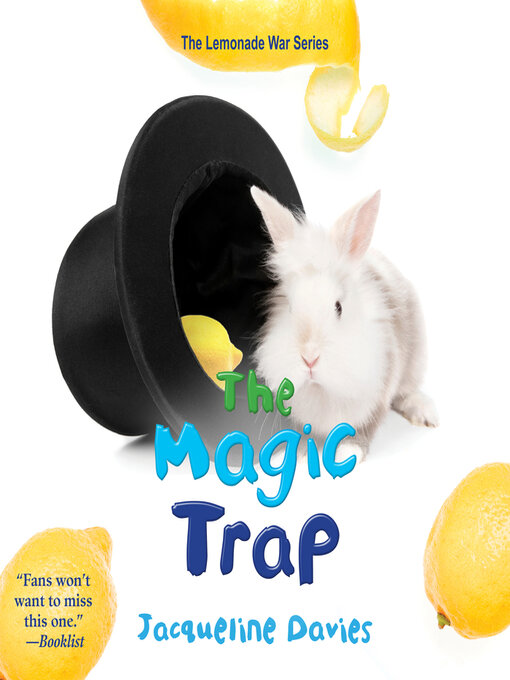 Title details for The Magic Trap by Jacqueline Davies - Wait list